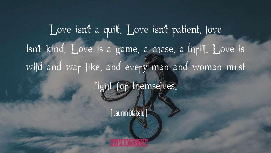 Quilt quotes by Lauren Blakely