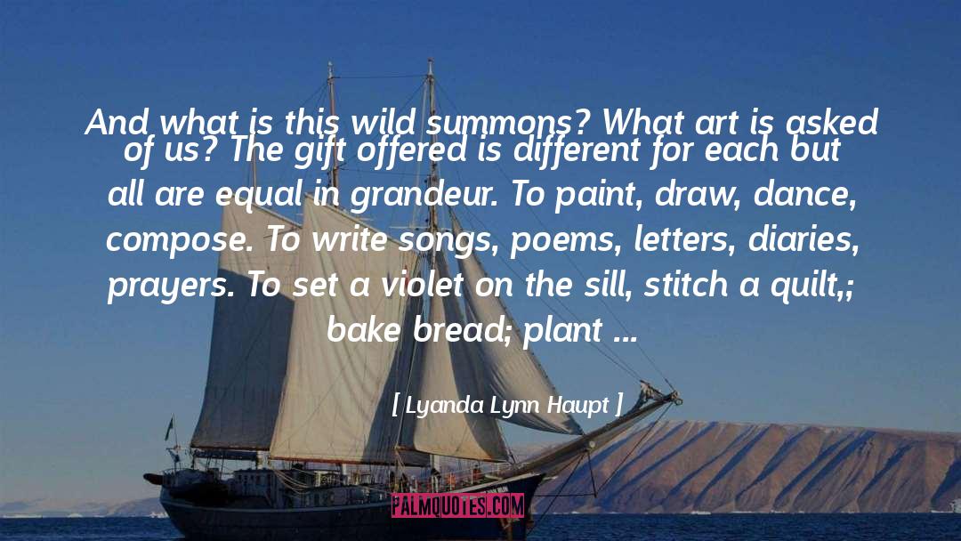 Quilt quotes by Lyanda Lynn Haupt