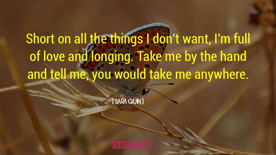 Quin quotes by Sara Quin