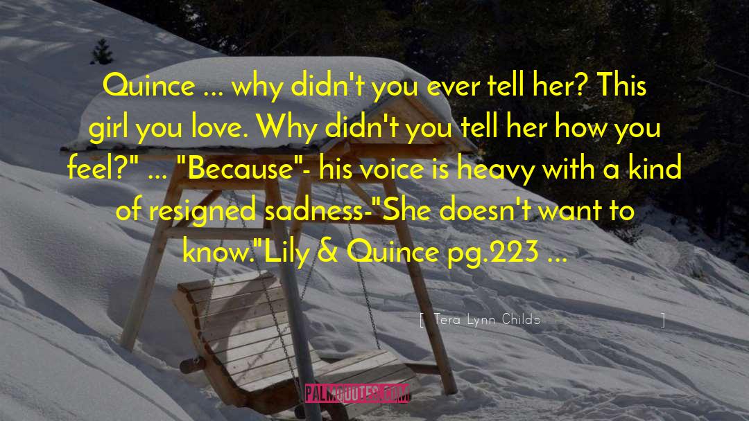 Quince quotes by Tera Lynn Childs