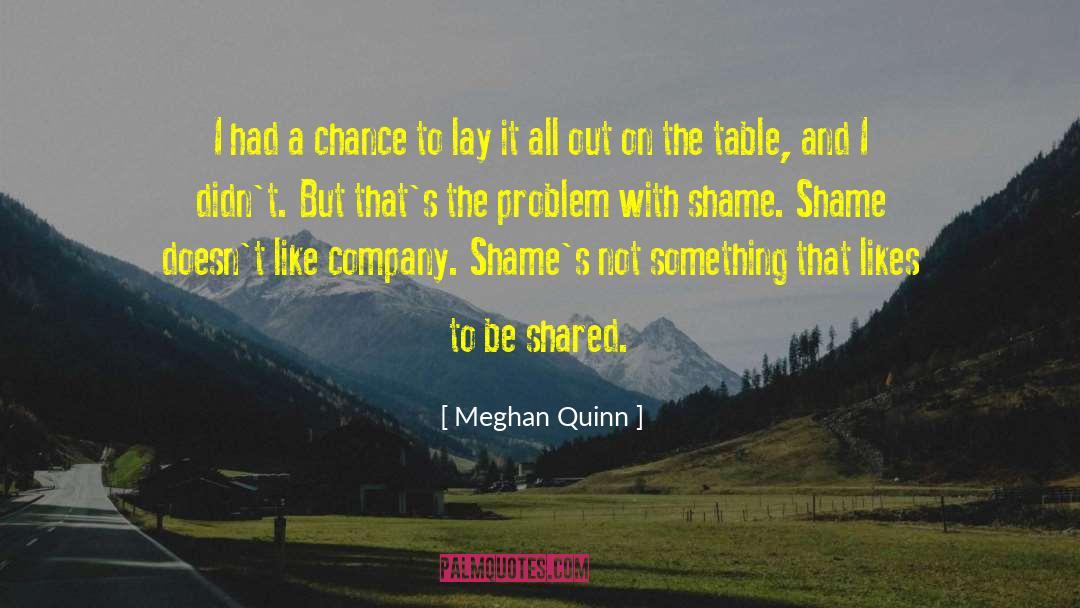 Quinn Gaither quotes by Meghan Quinn