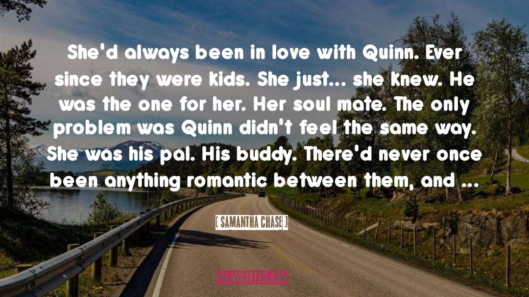 Quinn Gaither quotes by Samantha Chase