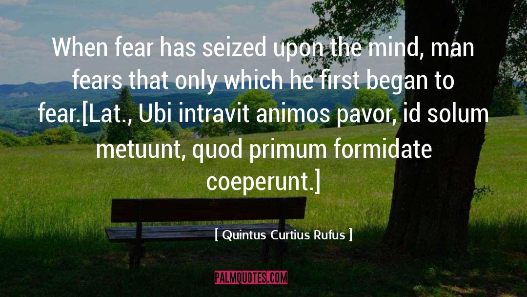 Quintus quotes by Quintus Curtius Rufus