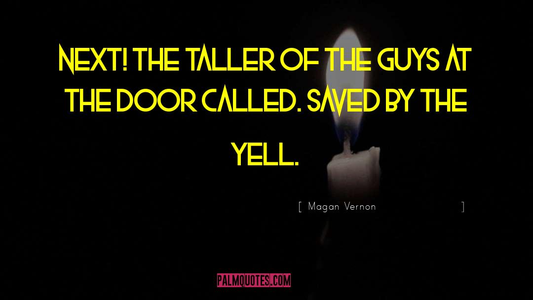 Quirky Humor quotes by Magan Vernon