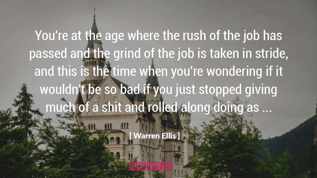 Quit Job quotes by Warren Ellis