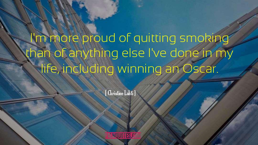 Quit Smoking quotes by Christine Lahti
