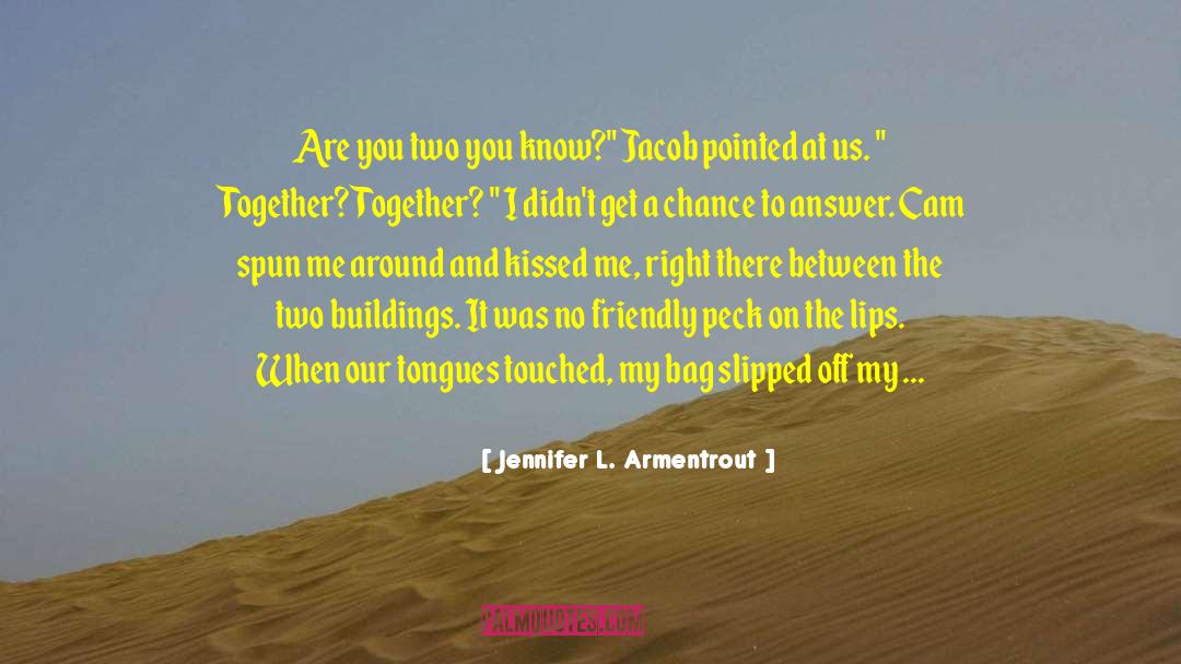 Quite Funny quotes by Jennifer L. Armentrout