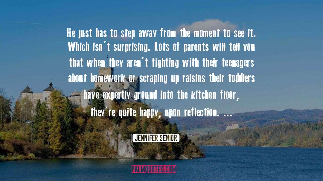 Quite Happy quotes by Jennifer Senior