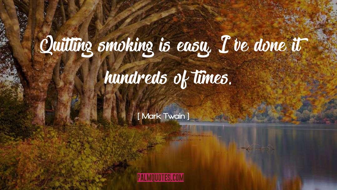 Quitting Smoking quotes by Mark Twain