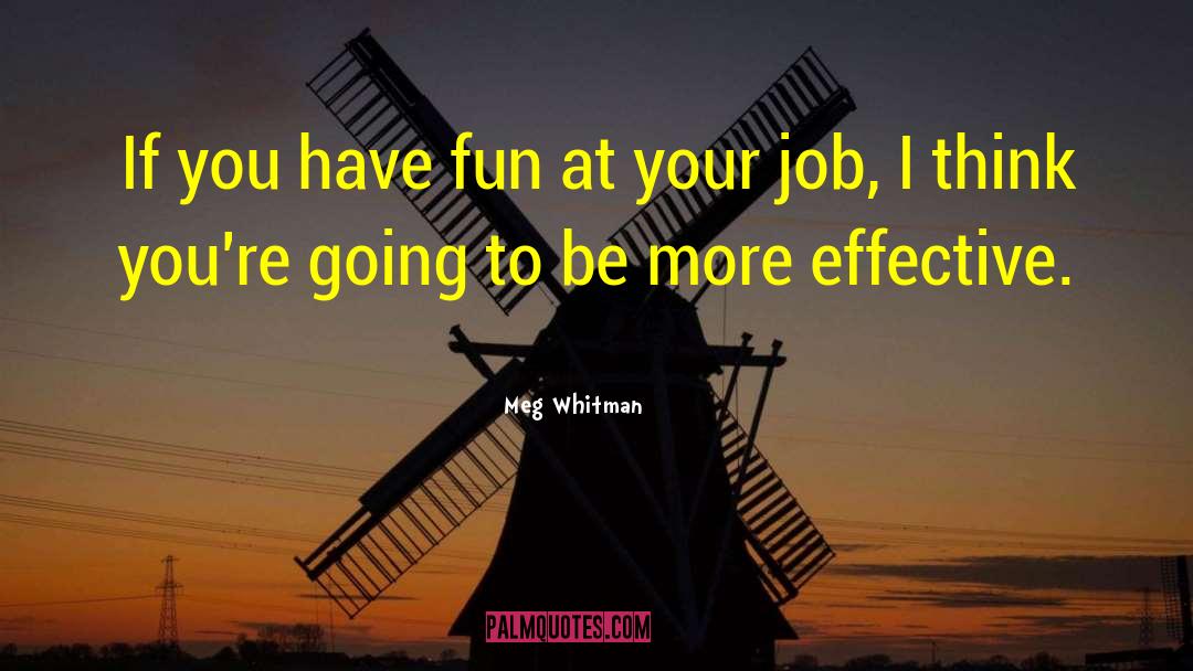 Quitting Your Job quotes by Meg Whitman