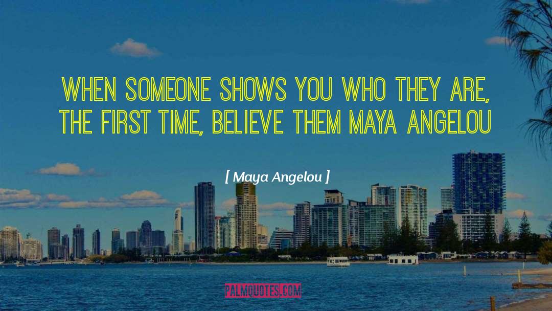 Quiz Shows quotes by Maya Angelou