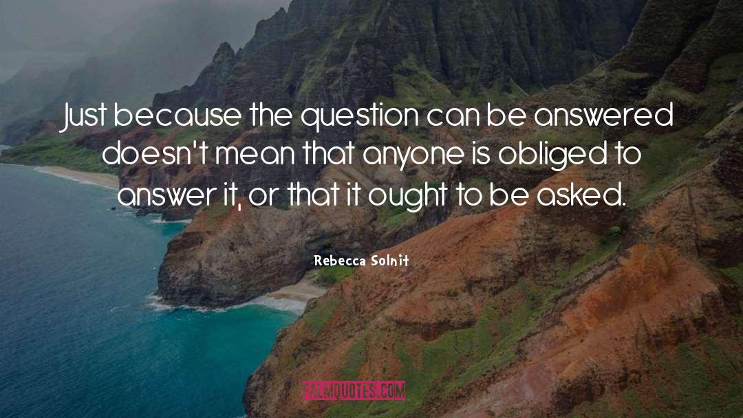 Quo quotes by Rebecca Solnit