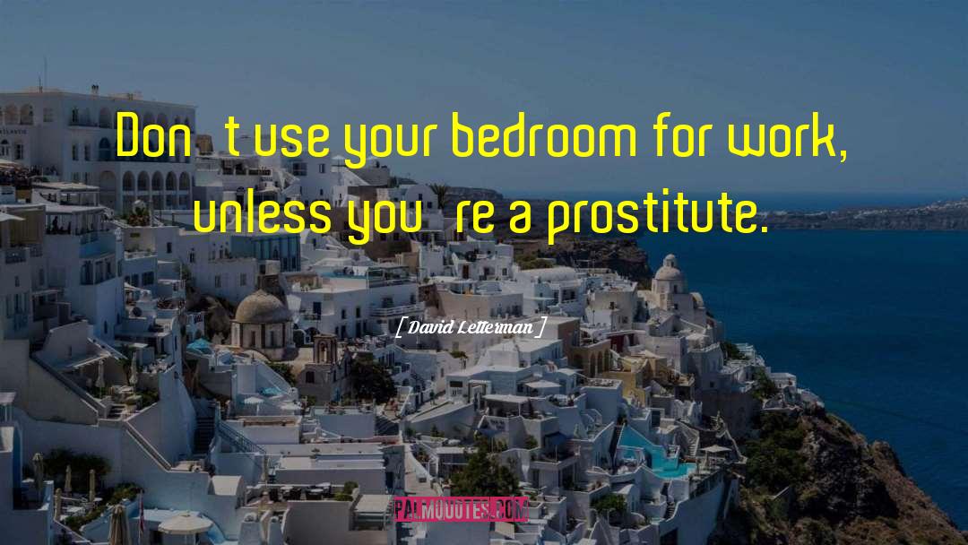 Quotes Bedroom Wallpaper quotes by David Letterman