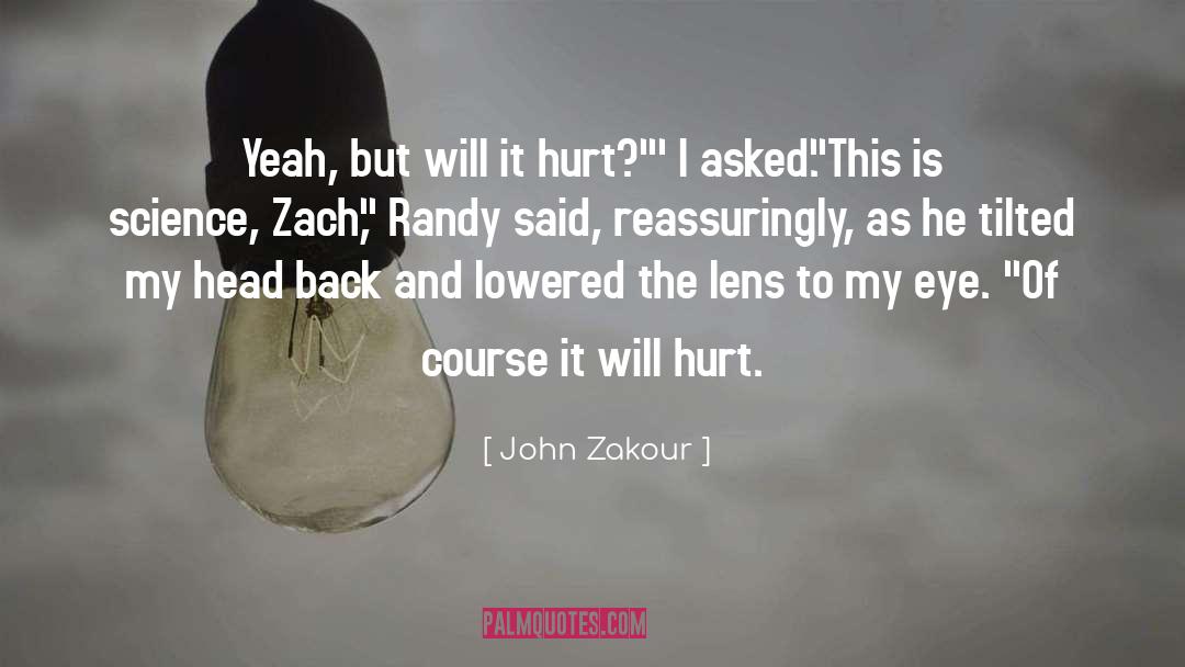 Quoting Randy Morgenson quotes by John Zakour