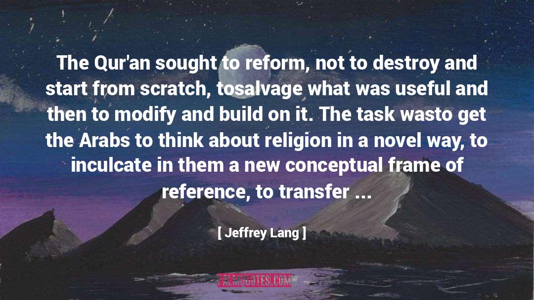 Quran Clarification quotes by Jeffrey Lang