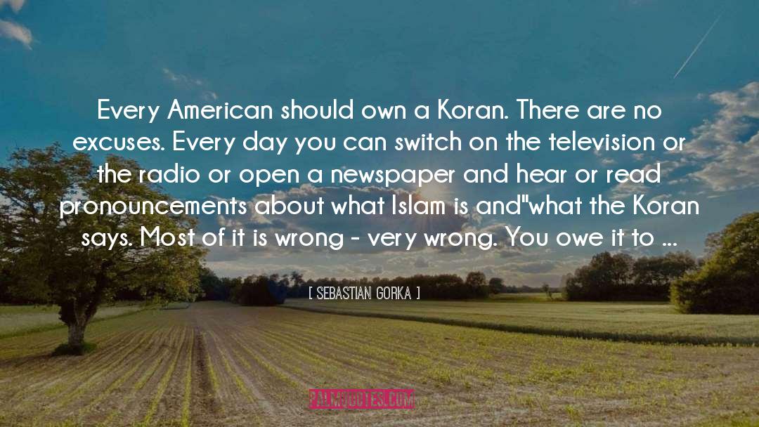 Quran Koran Islam Purpose quotes by Sebastian Gorka