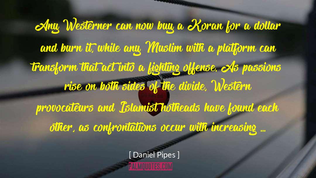 Quran Koran quotes by Daniel Pipes