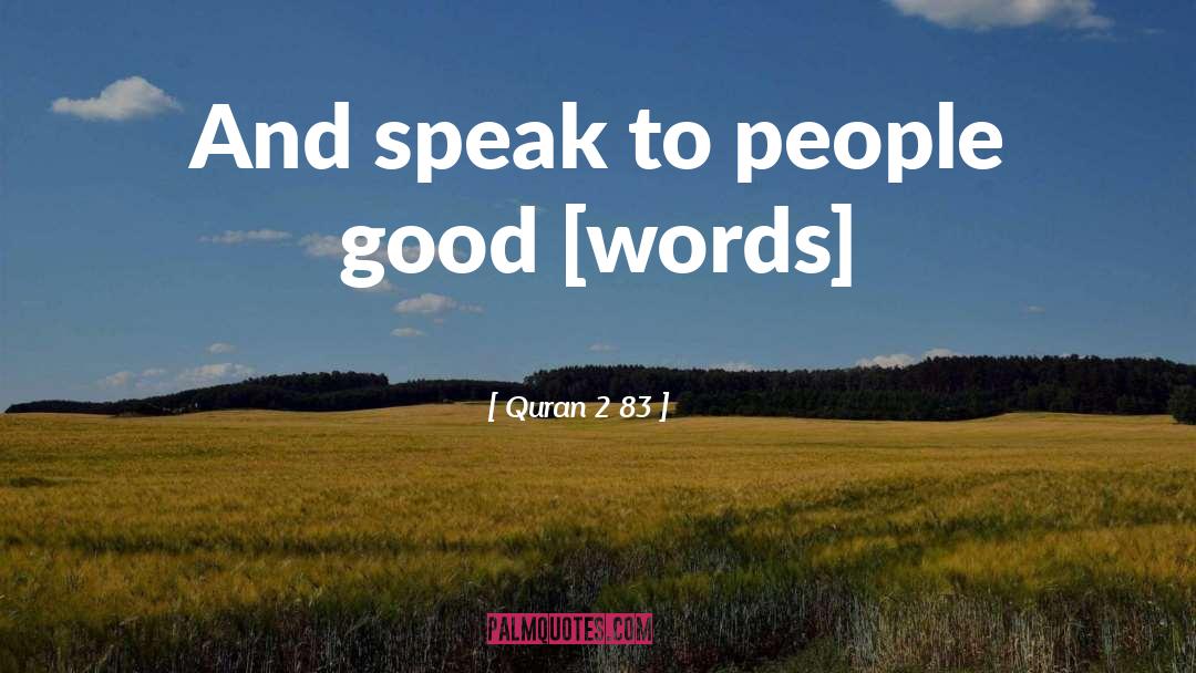 Quran quotes by Quran 2 83