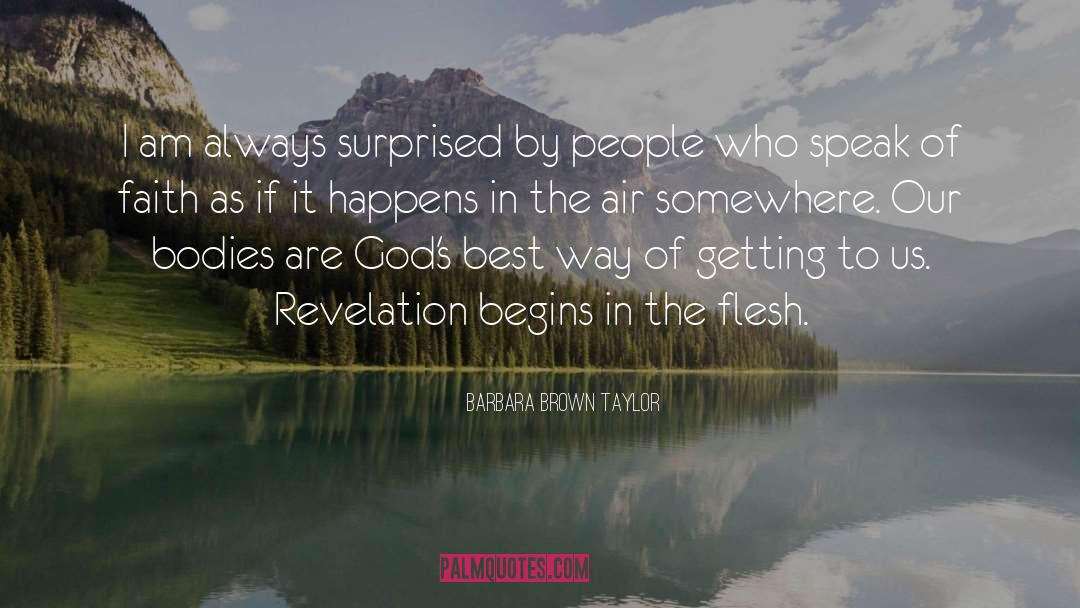 Quran Revelation quotes by Barbara Brown Taylor
