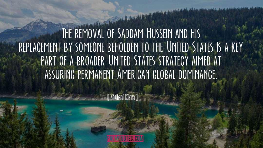 Qusai Hussein quotes by Michael Klare
