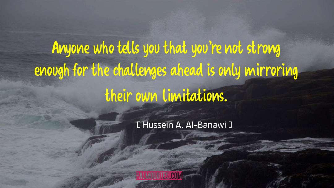 Qusai Hussein quotes by Hussein A. Al-Banawi