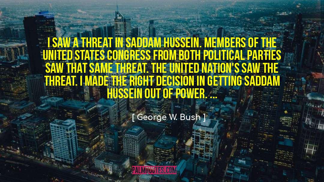Qusai Hussein quotes by George W. Bush