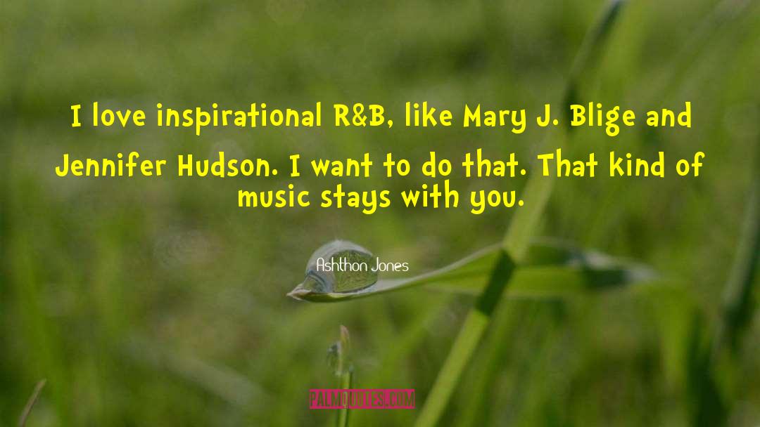 R B Love Songs quotes by Ashthon Jones