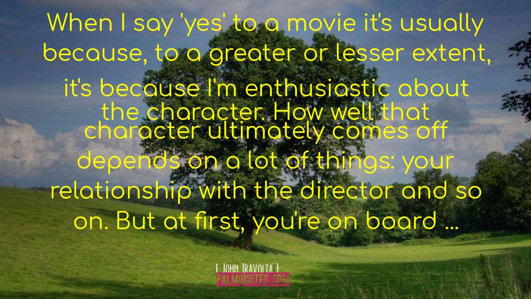 R Director Of Ucu Ucla quotes by John Travolta
