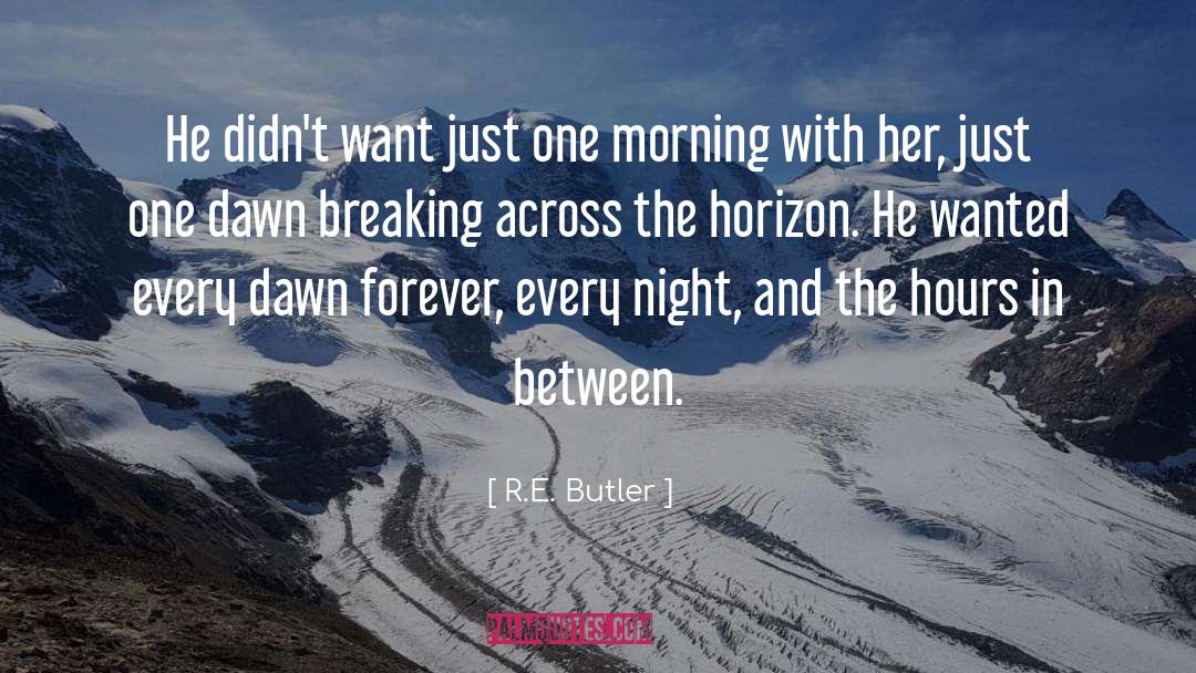 R E Butler quotes by R.E. Butler