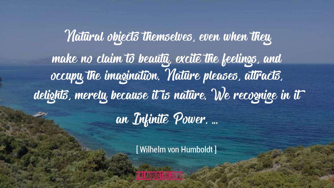 R Garden quotes by Wilhelm Von Humboldt