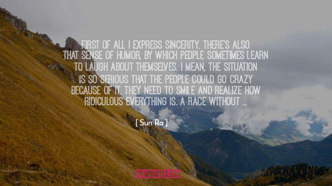 Ra quotes by Sun Ra