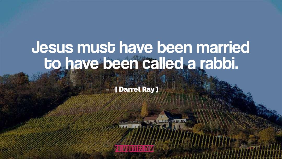 Rabbi Kaduri quotes by Darrel Ray