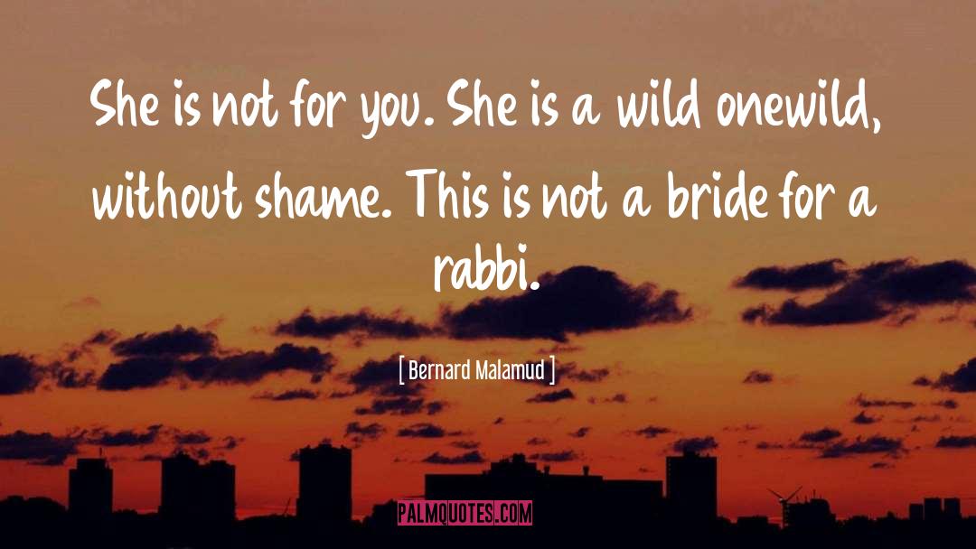 Rabbi quotes by Bernard Malamud
