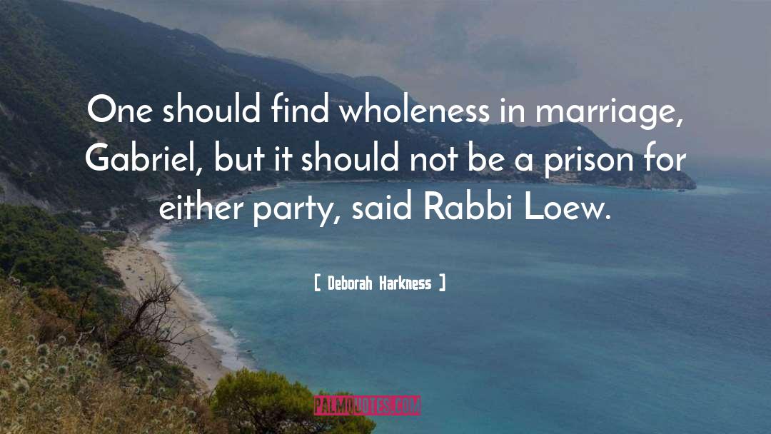 Rabbi quotes by Deborah Harkness
