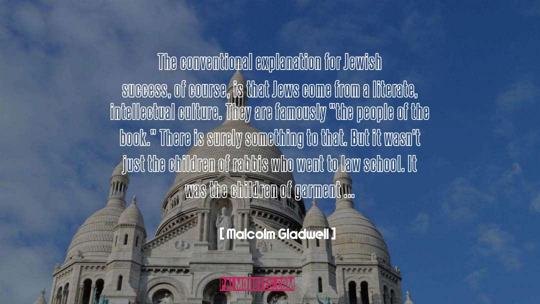 Rabbis quotes by Malcolm Gladwell