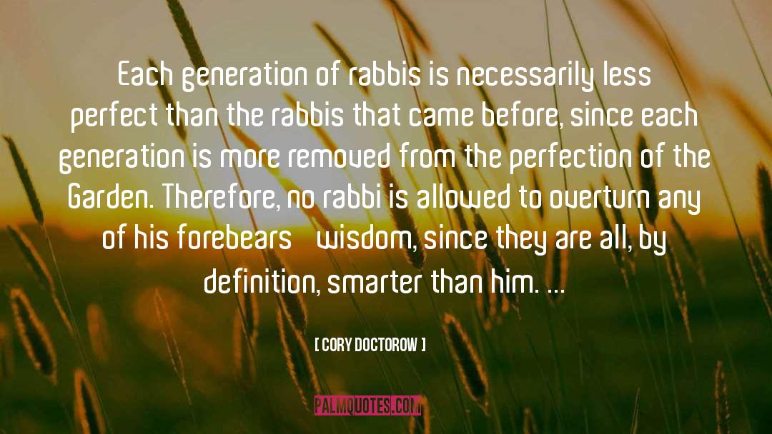 Rabbis quotes by Cory Doctorow