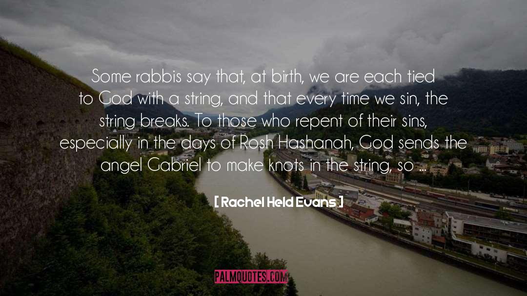 Rabbis quotes by Rachel Held Evans