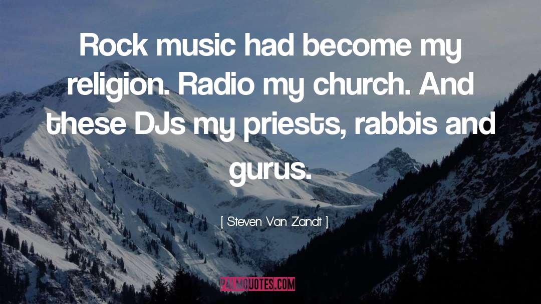 Rabbis quotes by Steven Van Zandt