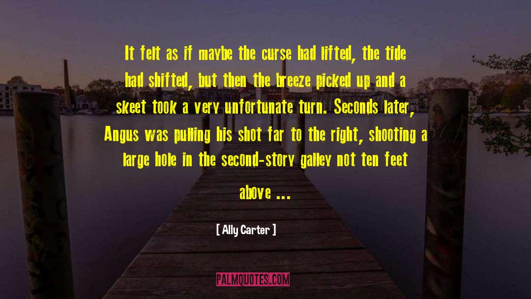 Rabbit Holes quotes by Ally Carter