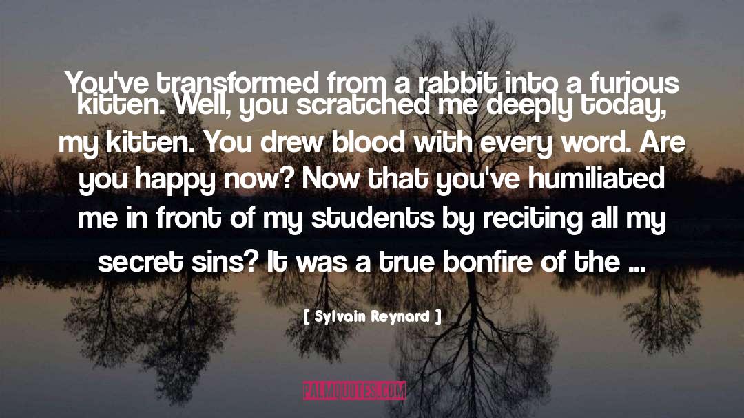 Rabbit quotes by Sylvain Reynard