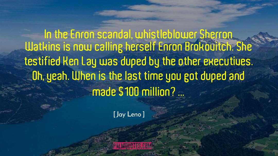Rabeh Scandal quotes by Jay Leno