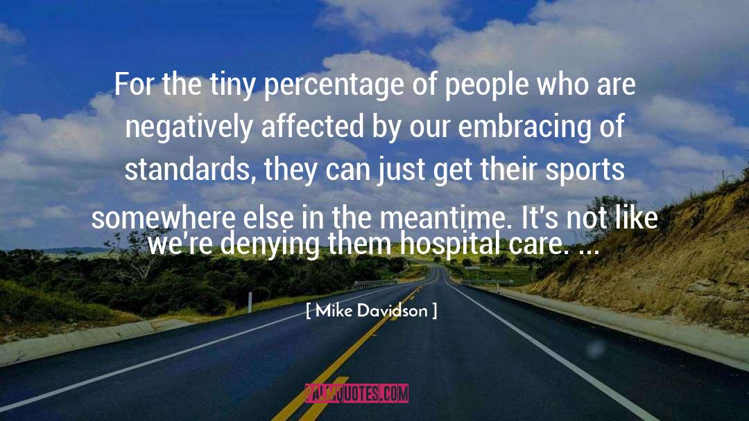 Rabida Childrens Hospital quotes by Mike Davidson