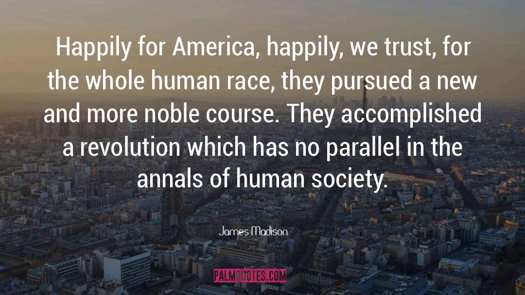 Race America quotes by James Madison