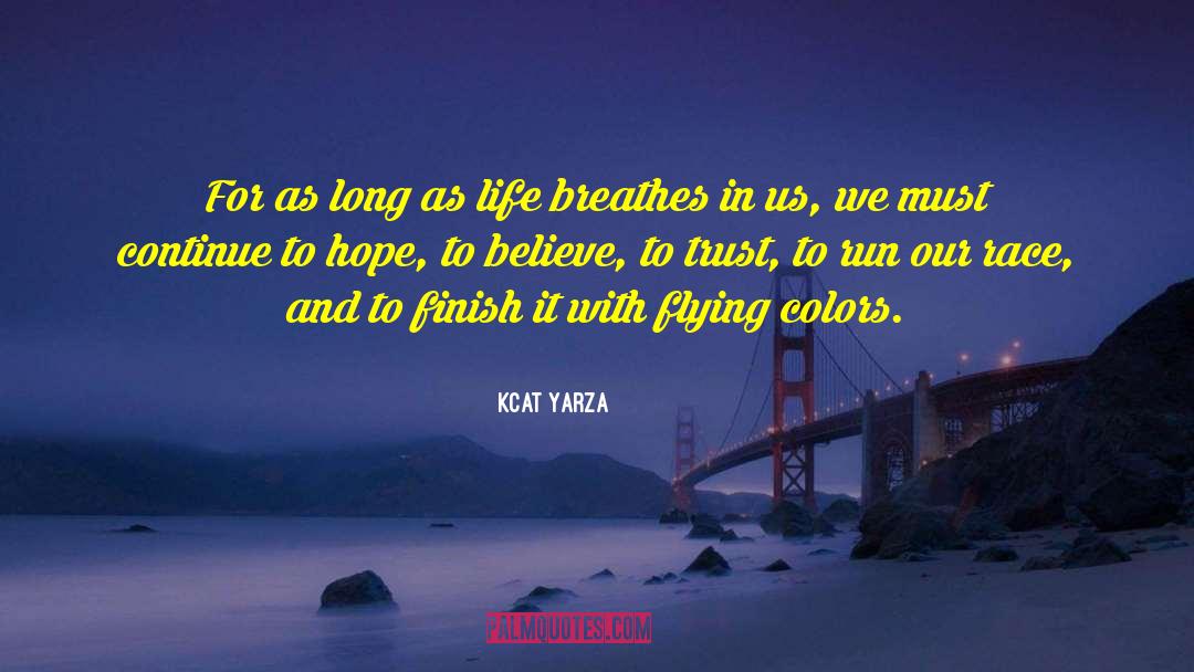 Race And Class quotes by Kcat Yarza