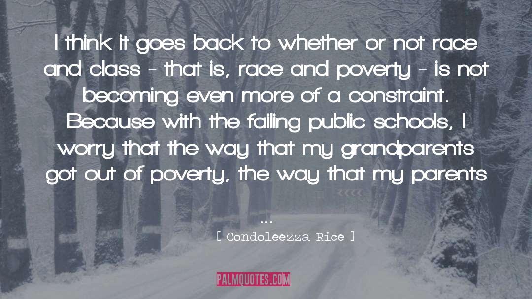 Race And Class quotes by Condoleezza Rice