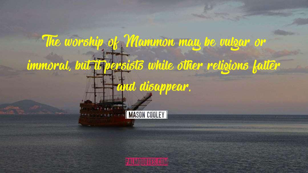Race And Religion quotes by Mason Cooley