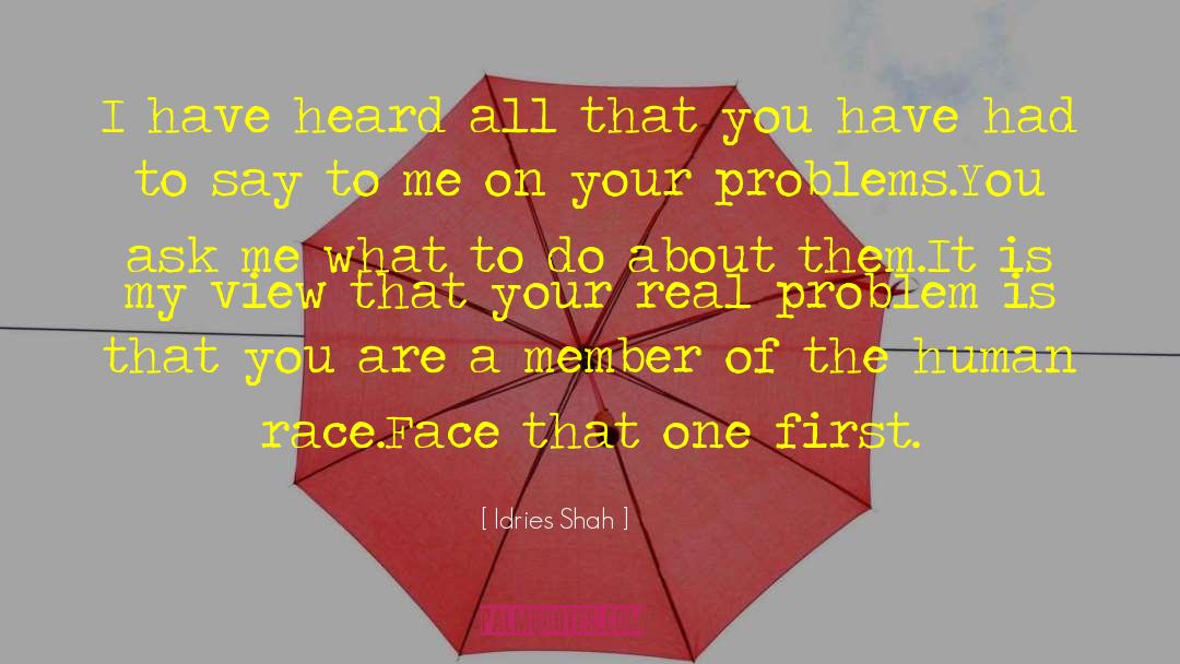 Race Cource quotes by Idries Shah