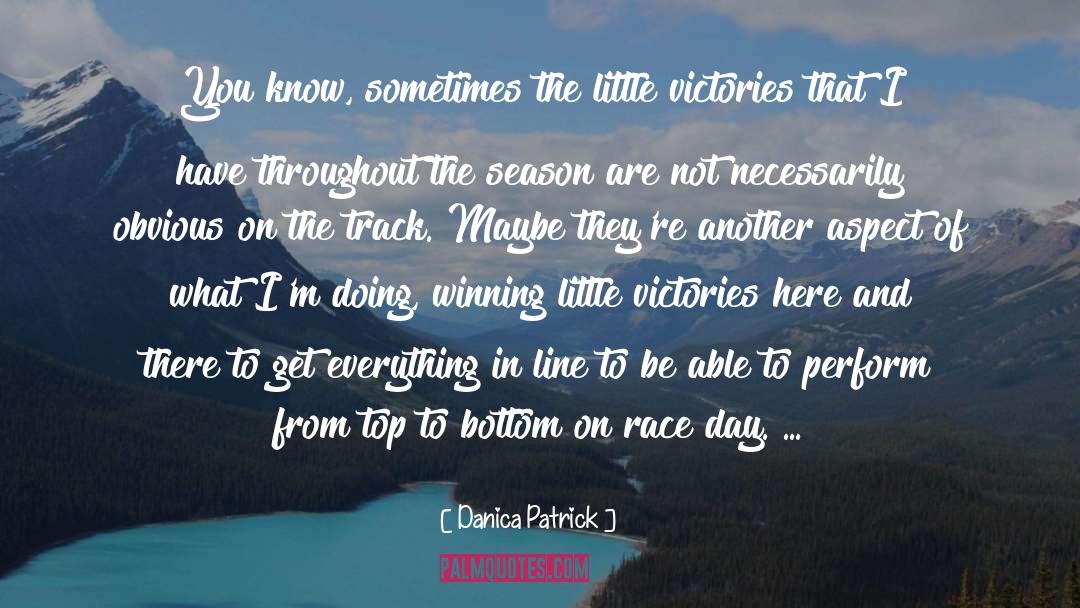 Race Day quotes by Danica Patrick