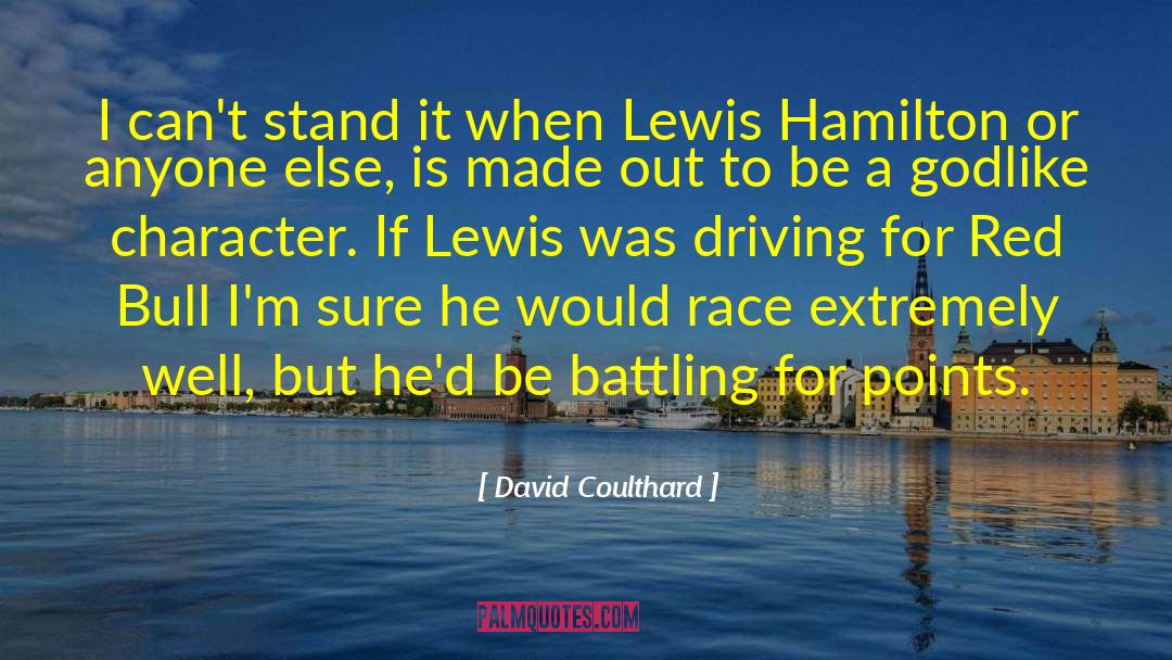 Race Inequality quotes by David Coulthard