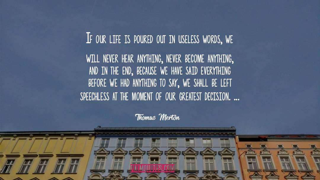 Race Of Life quotes by Thomas Merton